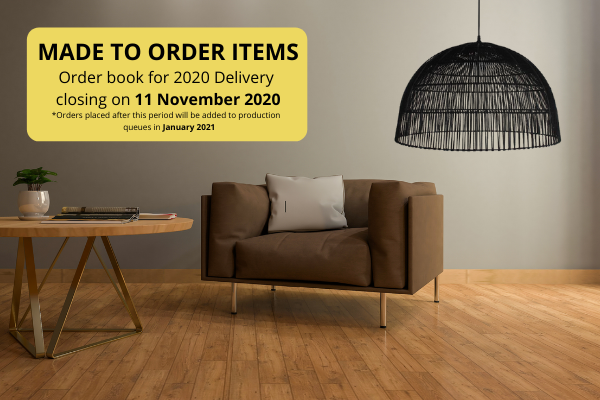 Made to Order Items for 2020 Delivery Closure Dates