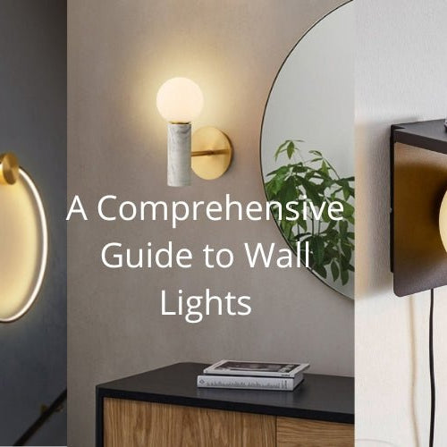 A Comprehensive Guide to Wall Lights - Lighting.co.za