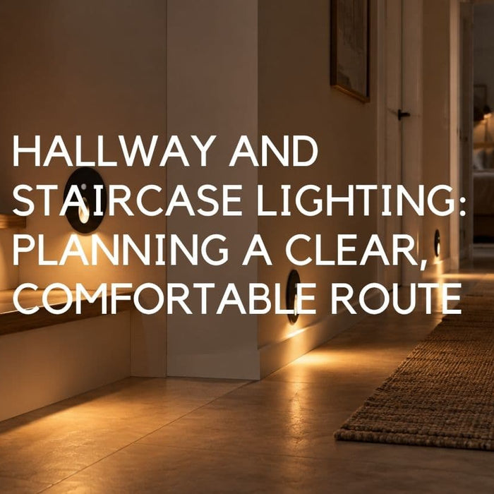 Hallway and Staircase Lighting: Planning a Clear, Comfortable Route - Lighting.co.za