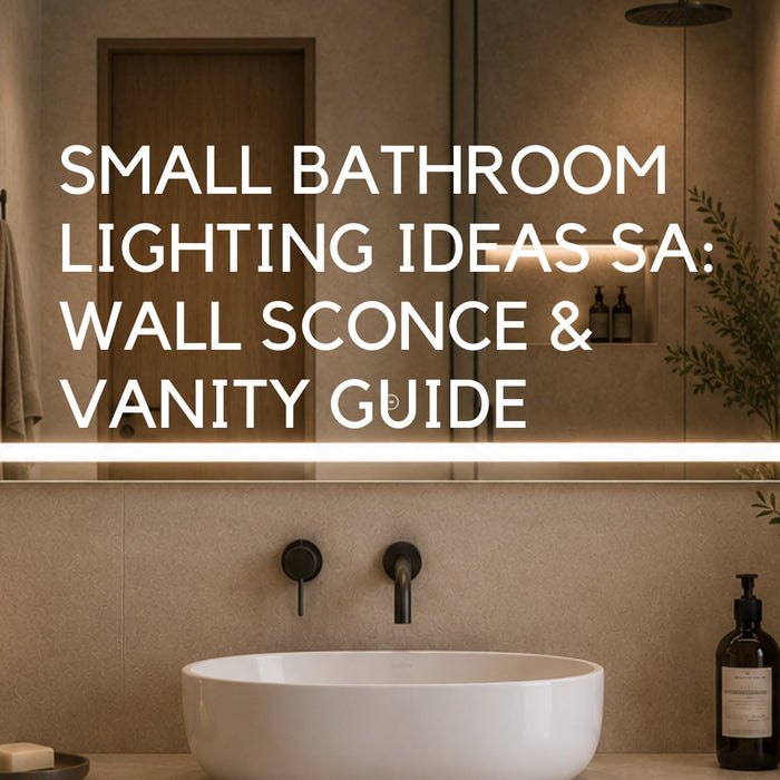 Small Bathroom Lighting Ideas SA: Wall Sconce & Vanity Guide - Lighting.co.za