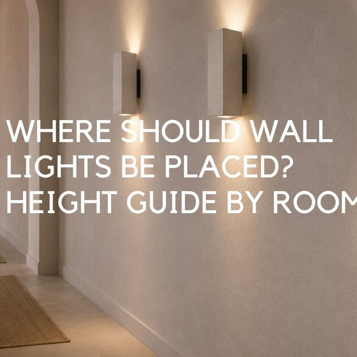 Where Should Wall Lights Be Placed? A Height Guide by Room - Lighting.co.za