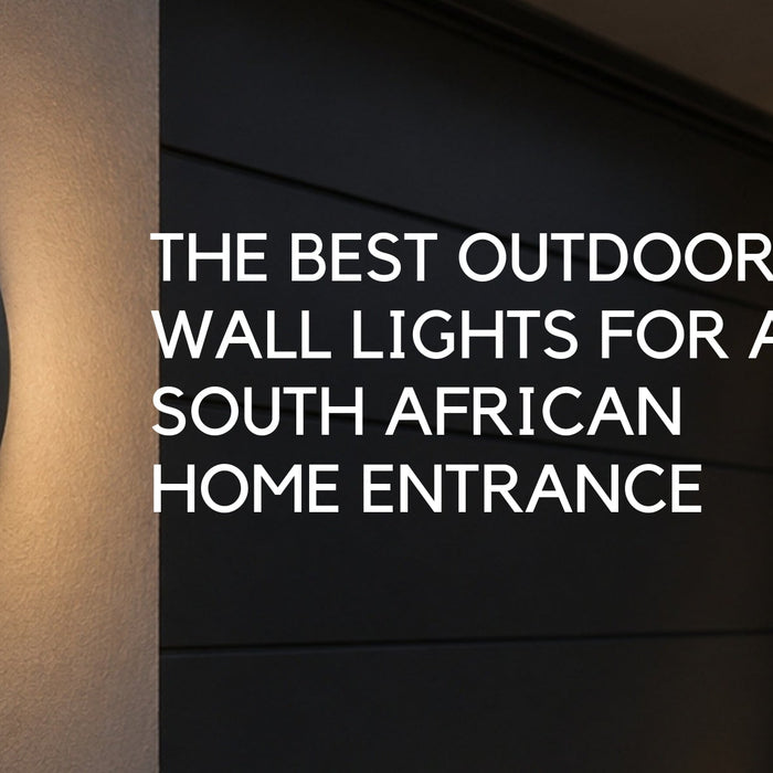 The Best Outdoor Wall Lights for a South African Home Entrance (And How to Choose the Right One) - Lighting.co.za