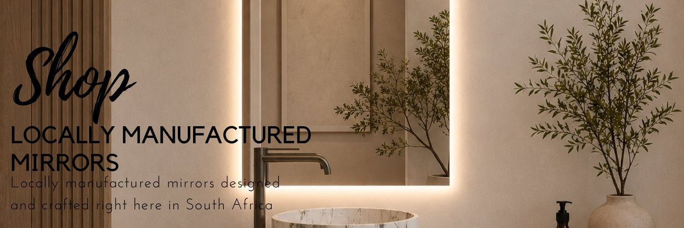 LOCALLY MANUFACTURED MIRRORS - Lighting.co.za