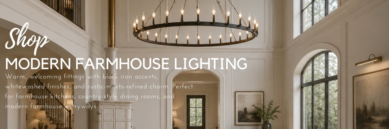 Modern Farmhouse Lighting | Warm and Welcoming