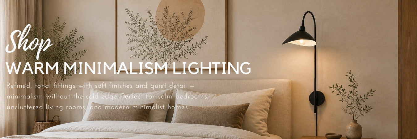 Warm Minimalism Lighting